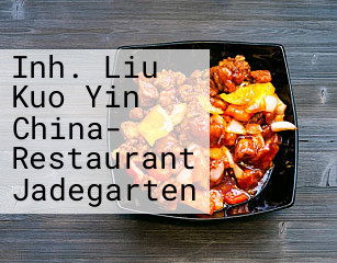 Inh. Liu Kuo Yin China- Restaurant Jadegarten