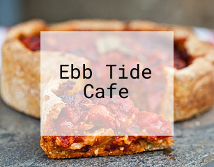 Ebb Tide Cafe