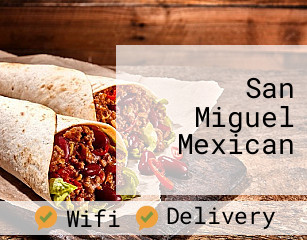 San Miguel Mexican