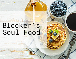 Blocker's Soul Food