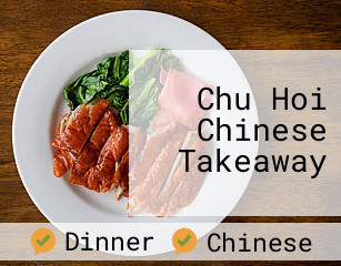 Chu Hoi Chinese Takeaway