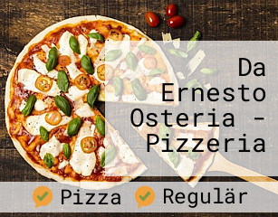 Da Ernesto Osteria - Pizzeria
