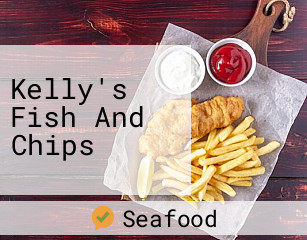 Kelly's Fish And Chips