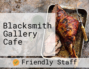 Blacksmith Gallery Cafe