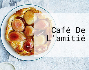 Café De L'amitié