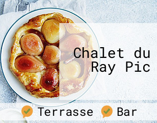 Chalet du Ray Pic