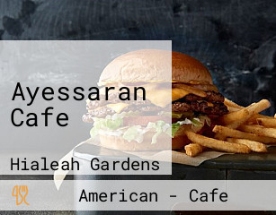 Ayessaran Cafe