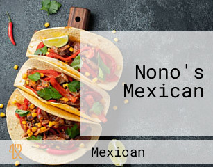 Nono's Mexican