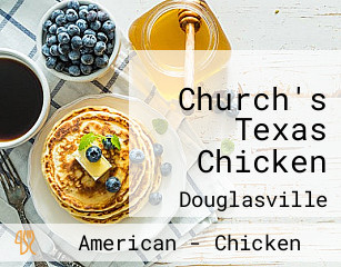 Church's Texas Chicken