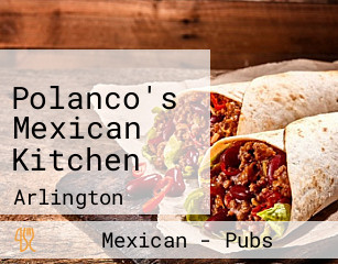 Polanco's Mexican Kitchen