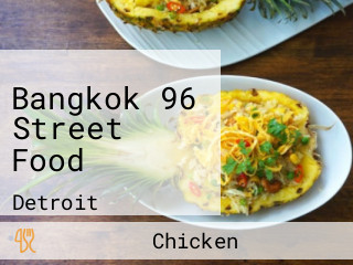 Bangkok 96 Street Food