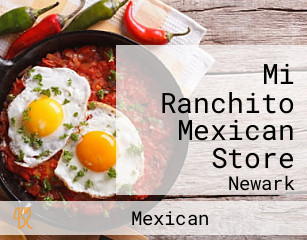 Mi Ranchito Mexican Store