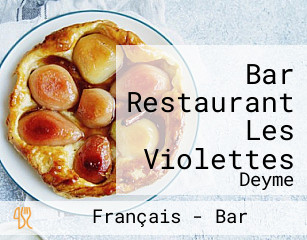 Bar Restaurant Les Violettes
