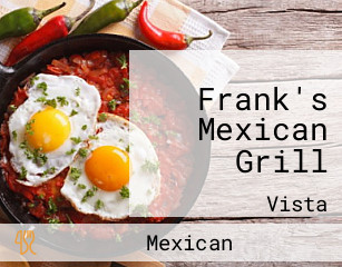 Frank's Mexican Grill