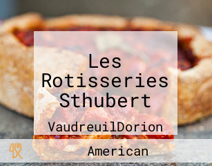 Les Rotisseries Sthubert