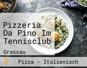 Pizzeria Da Pino Im Tennisclub