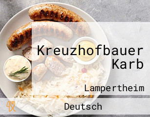 Kreuzhofbauer Karb