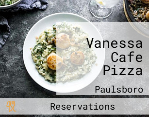 Vanessa Cafe Pizza
