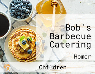 Bob's Barbecue Catering