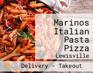Marinos Italian Pasta Pizza