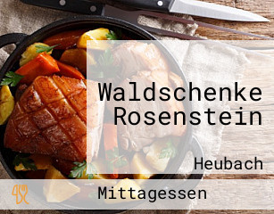 Waldschenke Rosenstein