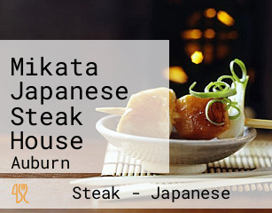 Mikata Japanese Steak House