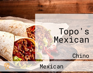 Topo's Mexican