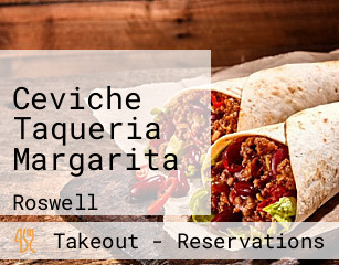 Ceviche Taqueria Margarita