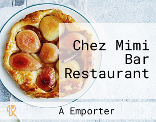 Chez Mimi Bar Restaurant