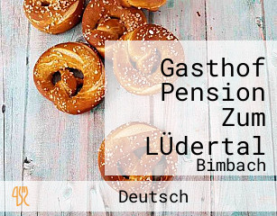 Gasthof Pension Zum LÜdertal