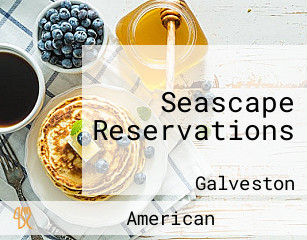 Seascape Reservations