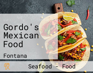Gordo's Mexican Food