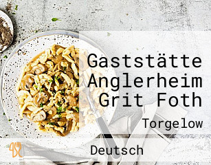 Gaststätte Anglerheim Grit Foth
