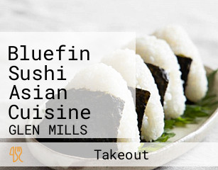 Bluefin Sushi Asian Cuisine