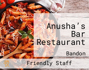 Anusha’s Bar Restaurant