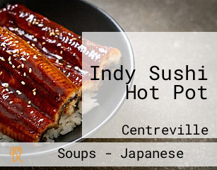 Indy Sushi Hot Pot