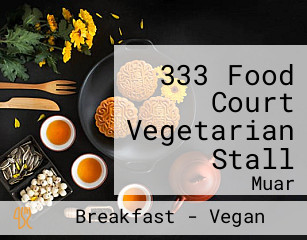 333 Food Court Vegetarian Stall
