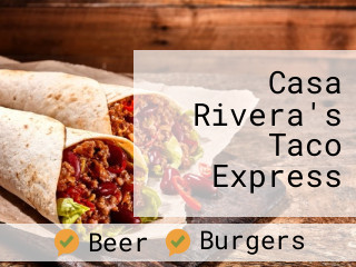 Casa Rivera's Taco Express