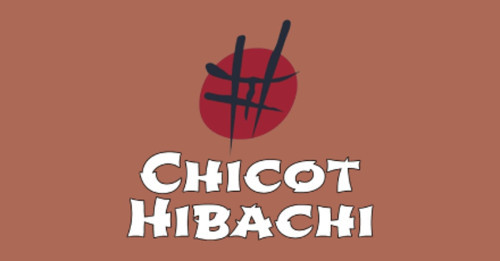 Chicot Hibachi Colony West