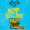 Hop Electric Hazy IPA