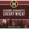 5. Door County Cherry Wheat